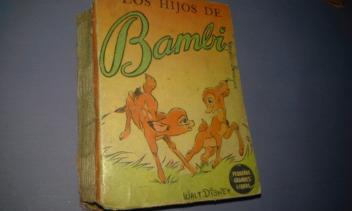 Bambi Pequeños Grandes Libros Disney Ed. Abril Antiguo 1945