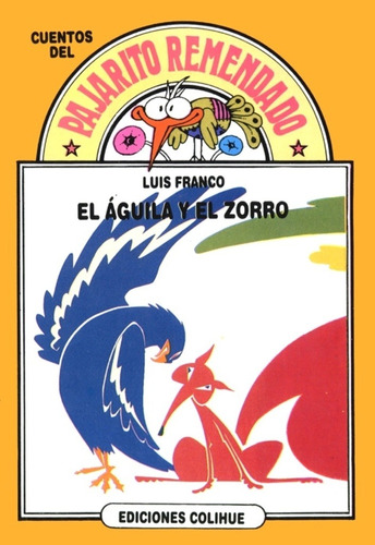 Aguila Y El Zorro, El - Luis Franco