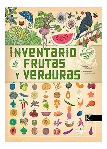 Inventario Ilustrado De Frutas Y Verduras (ilustrado) (cart
