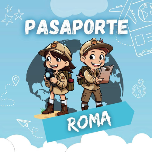 Libro: Pasaporte Roma: Diario Y Guía De Viaje Infantil A Rom