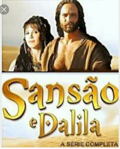 Sansao E Dalila Minisserie!!