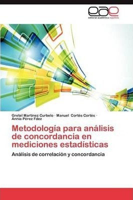 Libro Metodologia Para Analisis De Concordancia En Medici...