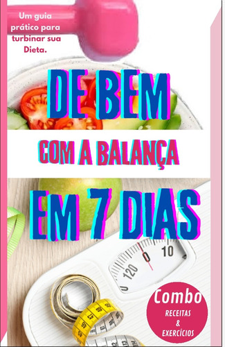 De Bem Com  Balança Em 7 Dias