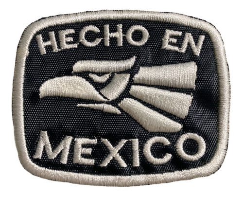 Parche Hecho En Mexico