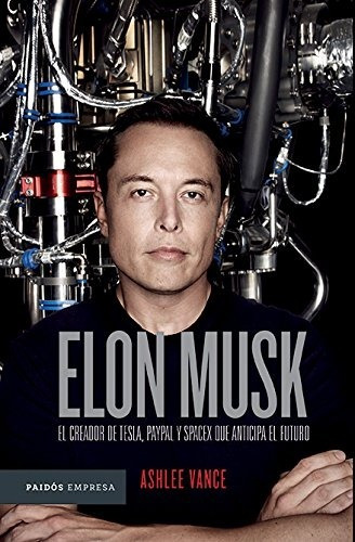 Elon Musk Creador Tesla, Paypal, Spacex Por Ashlee Vance Dhl