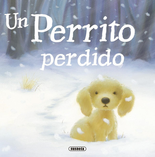 Un Perrito Perdido (fabula Ilustrada)