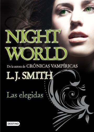 Might Word - Las Elegidas, de Smith. Editorial Planeta, tapa blanda en español, 2010