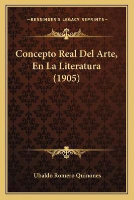 Libro Concepto Real Del Arte, En La Literatura (1905) - U...