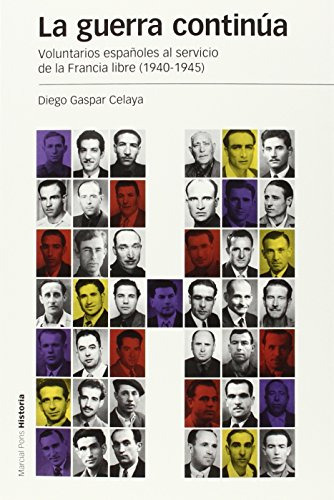 Libro La Guerra Continúa De Gaspar Celaya Diego