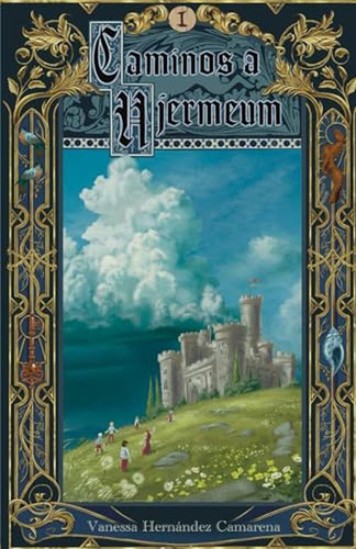 Caminos A Hjermeum (edición En Español)