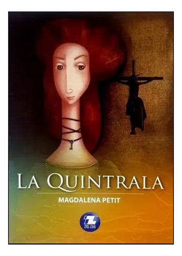 La Quintrala - Magdalena Petit