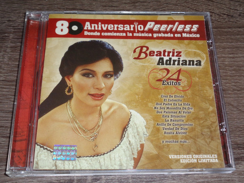 Beatriz Adriana 24 Exitos, 80 Aniversario Peerless Cd