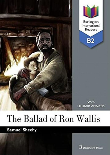 Libro: The Ballad Of Ron Wallis B2. International Readers 20