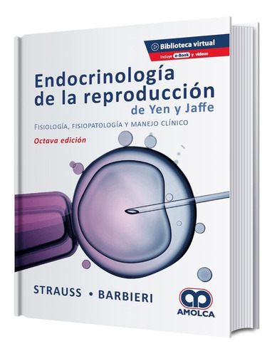 Endocrinología De La Reproducción De Yen Y Jaffe. 8ª Edición