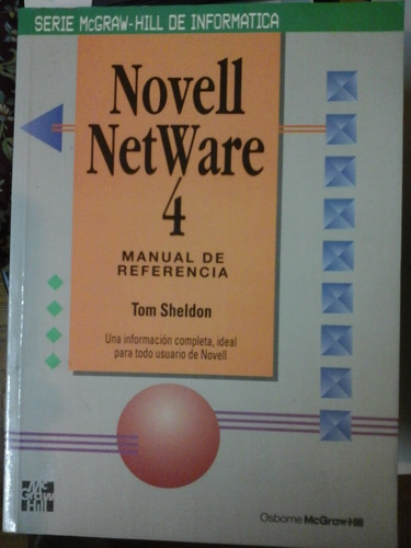 Novell Net Ware 4 - Manual De Referencia - T. Sheldon - L292