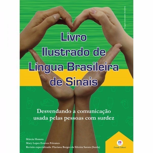 Livro Ilustrado De Língua Brasileira De Sinais Libras