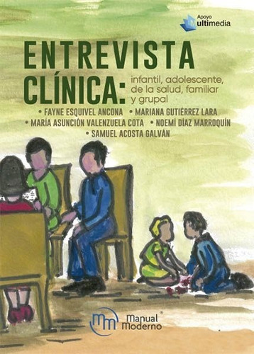 Entrevista Clínica: Infantil, Adolescente, De La Salud, Fami