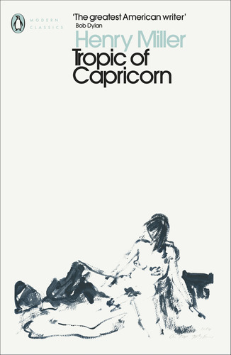 Libro Tropic Of Capricorn De Miller Henry Penguin Classics