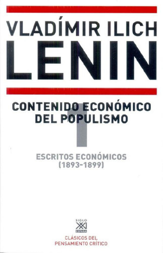 Libro - Contenido Económico Del Populismo - Lenin, Vladimir