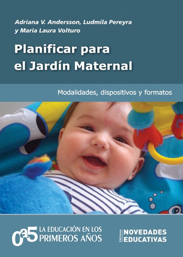 Planificar Para El Jardin Maternal - Andersson Adriana Victo