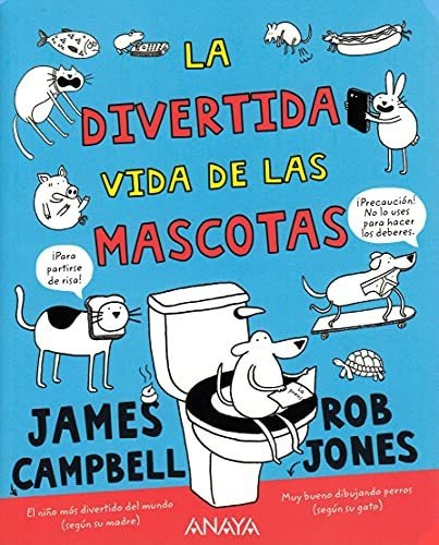 La Divertida Vida De Las Mascotas (literatura Infantil (6-11