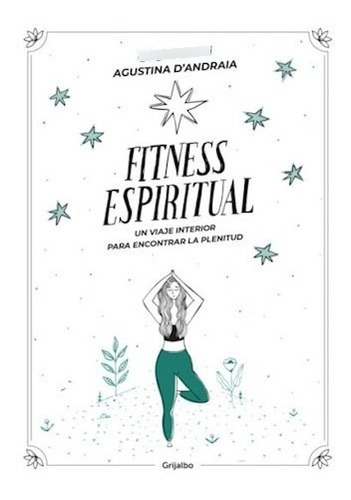 Fitness Espiritual / Agustina D'andraia (envíos)