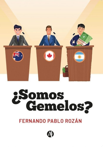 Rozán: ¿somos Gemelos?