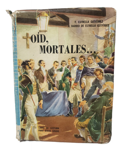 Oid Mortales - Estrella Gutierrez