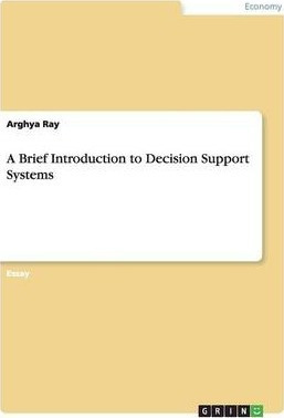 Libro A Brief Introduction To Decision Support Systems - ...
