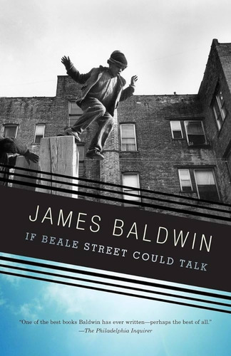 If Beale Street Could Talk, De James Baldwin. Editorial Vintage, Tapa Blanda, Edición 1 En Inglés