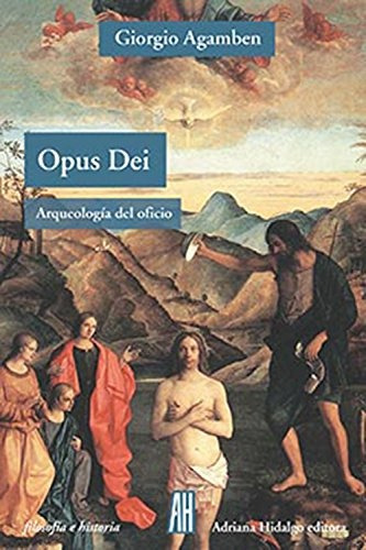 Opus Dei (homo Sacer Ii,5) - Agamben, Giorgio