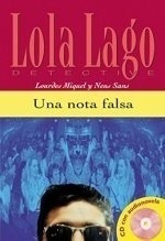 Una Nota Falsa + Audio Cd - Lola Lago A2