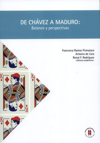 Libro De Chávez A Maduro: Balance Y Perspectivas