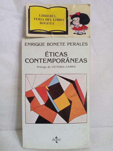 Éticas Contemporáneas - Enrique Bonete Perales - Tecnos 1990