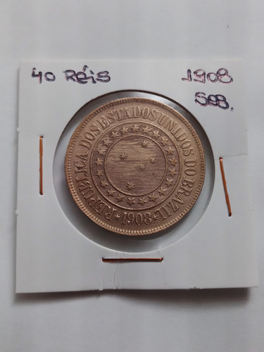 Moeda Bronze 40 Reis Ano 1908 Sob Lote 4144