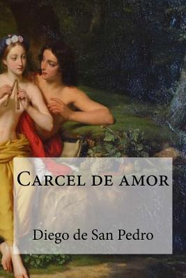 Libro Carcel De Amor - Edibooks