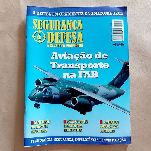 Revista Segurança & Defesa N121 Aviação De Transporte Fab