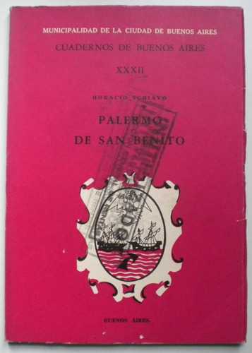 Schiavo Horacio / Palermo De San Benito / Cuadernos De Bueno