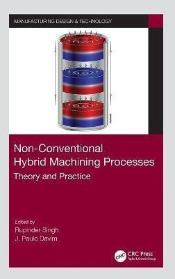 Libro Non-conventional Hybrid Machining Processes : Theor...