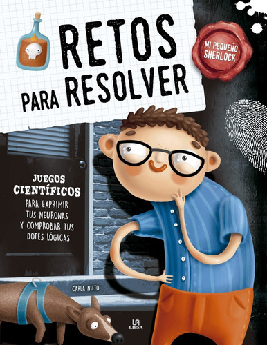 Retos Para Resolver - Mi Pequeño Sherlock Libro Infantil