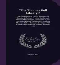 Comprar Libro  The Thomas Bell Library.  - Thomas Bell