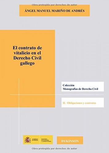 Libro: El Contrato De Vitalicio En El Derecho Civil Gallego.