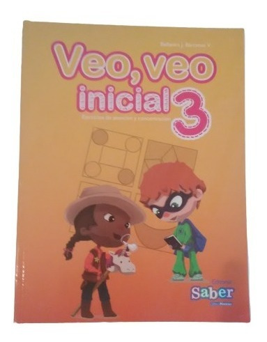 Veo Veo Inicial No. 3 Editorial Saber