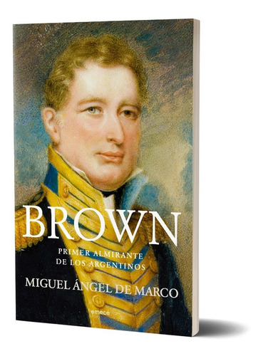 Imagen 1 de 5 de Brown De Miguel Ángel De Marco - Emecé