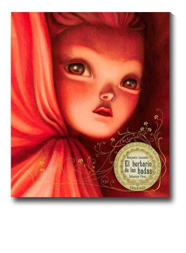 El Herbario De Las Hadas Benjamin Lacombe Sebastien Perez 