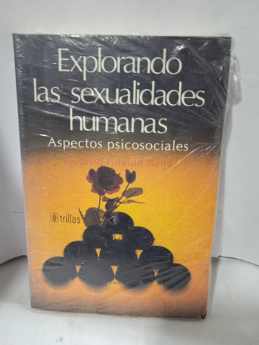 Explorando Las Sexualidades Humanas