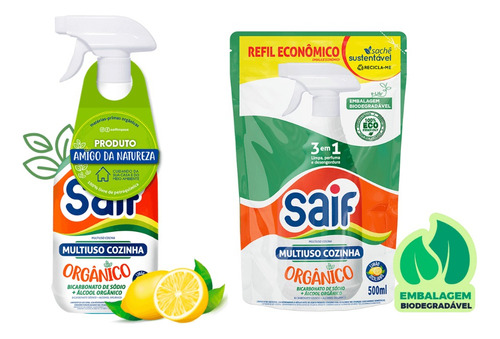 Kit Multiuso Cozinha Orgânico Gatilho 500ml Saif+sachê 500ml