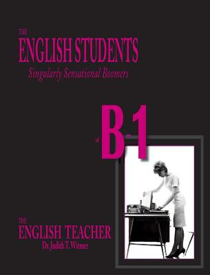 Libro The English Students Of B-1: Singularly Sensational...