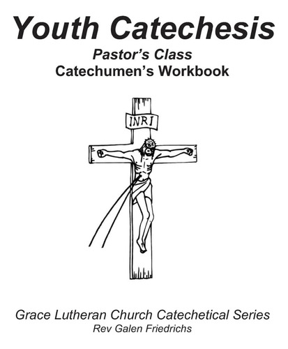 Libro: Youth Catechesis, Pastorøs Class, Catechumenøs (grace