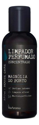 Limpador Perfumado Magnólia Do Porto 120ml Via Aroma